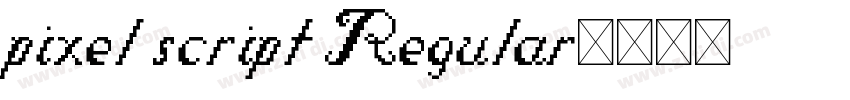 pixel script Regular字体转换